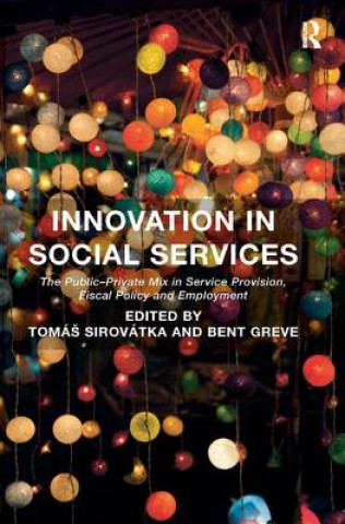 Kniha Innovation in Social Services Tomas Sirovatka