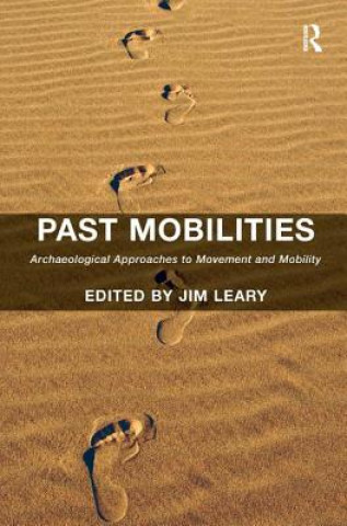 Buch Past Mobilities Jim Leary