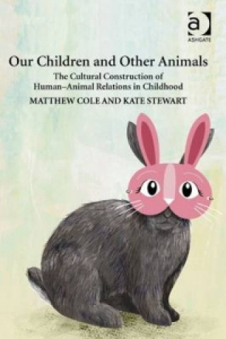 Kniha Our Children and Other Animals Matthew Cole