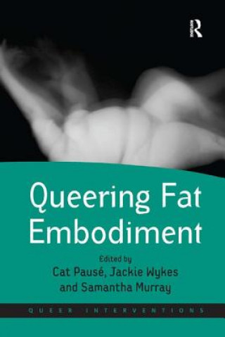 Knjiga Queering Fat Embodiment Cat Pause