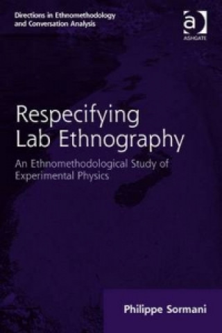 Carte Respecifying Lab Ethnography Philippe Sormani