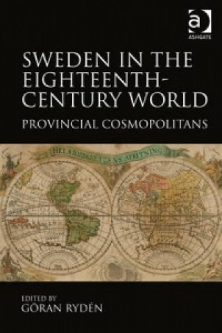 Libro Sweden in the Eighteenth-Century World Goran Ryden