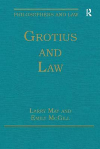 Kniha Grotius and Law Larry May