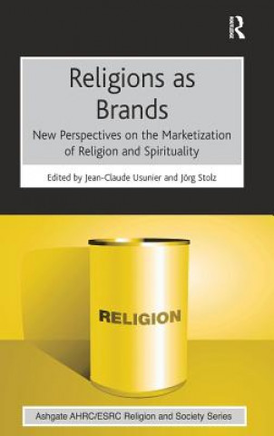Knjiga Religions as Brands Jean-Claude Usunier