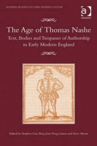 Book Age of Thomas Nashe Professor Stephen Guy-Bray