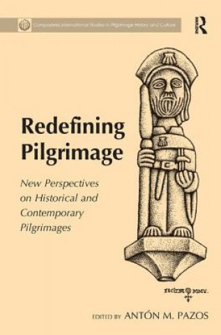 Buch Redefining Pilgrimage Dr. Anton M. Pazos