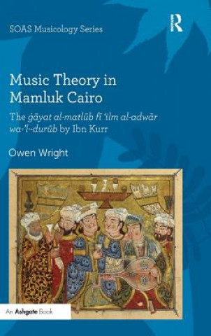 Kniha Music Theory in Mamluk Cairo Owen Wright