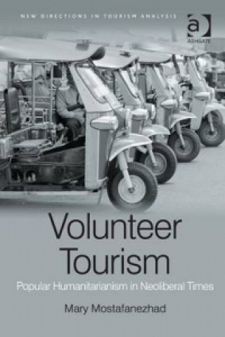 Könyv Volunteer Tourism Mary Mostafanezhad
