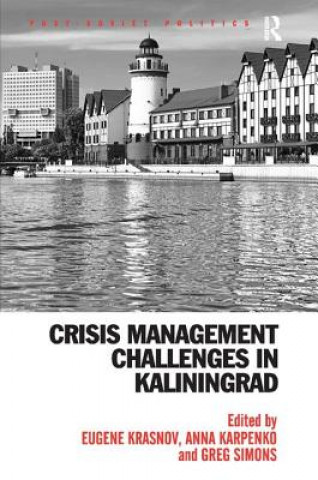 Książka Crisis Management Challenges in Kaliningrad Eugene Krasnov