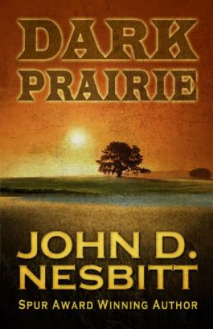Carte Dark Prairie John D Nesbitt