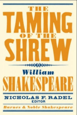 Kniha Taming of the Shrew (Barnes & Noble Shakespeare) William Shakespeare