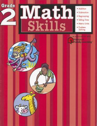 Carte Math Skills: Grade 2 (Flash Kids Harcourt Family Learning) Flash Kids Editors