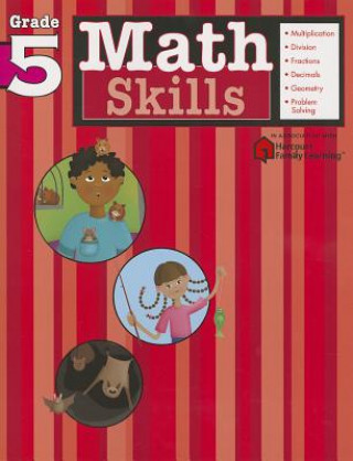 Carte Math Skills: Grade 5 (Flash Kids Harcourt Family Learning) Flash Kids Editors