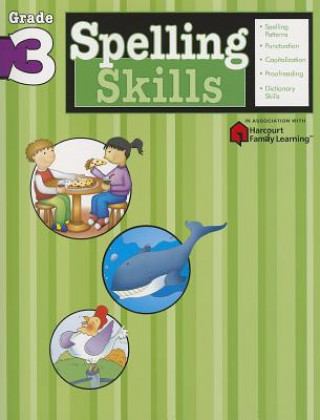 Kniha Spelling Skills: Grade 3 (Flash Kids Harcourt Family Learning) Flash Kids Editors