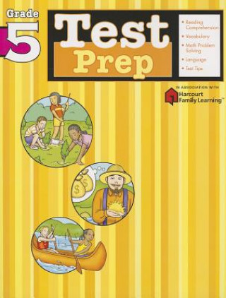 Livre Test Prep: Grade 5 (Flash Kids Harcourt Family Learning) Flash Kids Editors