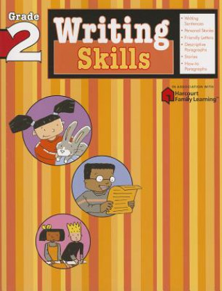 Książka Writing Skills: Grade 2 (Flash Kids Harcourt Family Learning) Flash Kids Editors