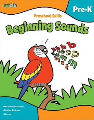 Книга Preschool skills: Beginning sounds Flash Kids