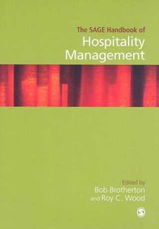 Carte SAGE Handbook of Hospitality Management Roy C Wood
