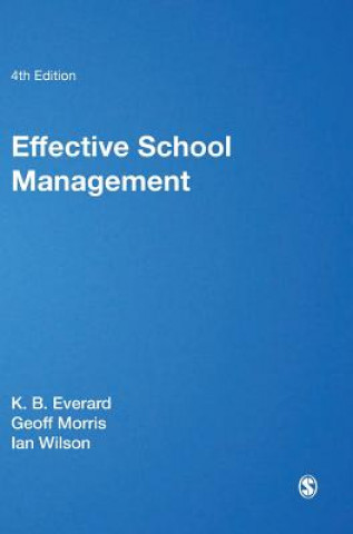 Könyv Effective School Management K. B. Everard