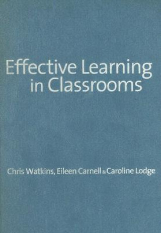 Książka Effective Learning in Classrooms Chris Watkins