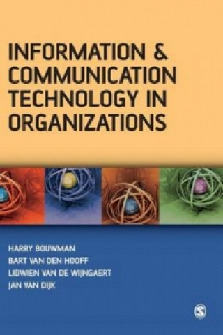 Kniha Information and Communication Technology in Organizations Harry Bouwman