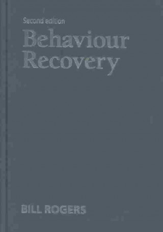 Książka Behaviour Recovery William A. Rogers