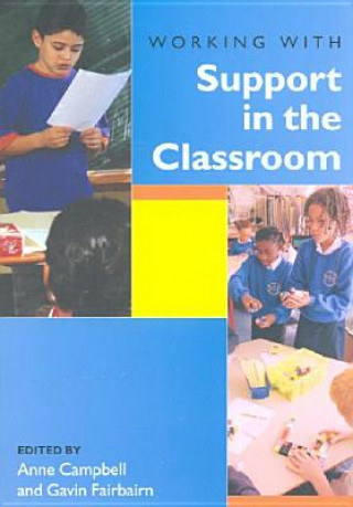 Kniha Working with Support in the Classroom 