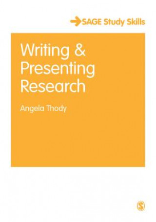 Knjiga Writing and Presenting Research Angela Thody