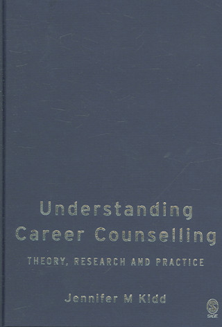 Книга Understanding Career Counselling Jenny Kidd