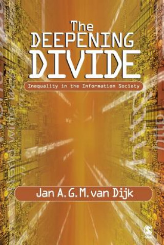 Knjiga Deepening Divide Jan A. G. M. Van Dijk