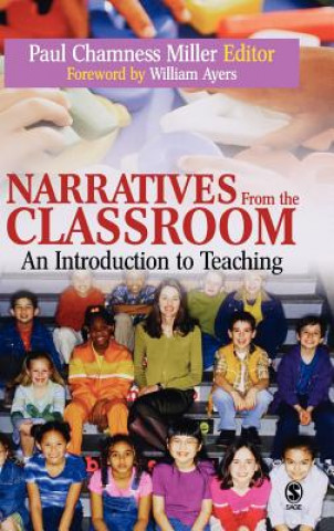 Βιβλίο Narratives from the Classroom Paul Chamness Miller