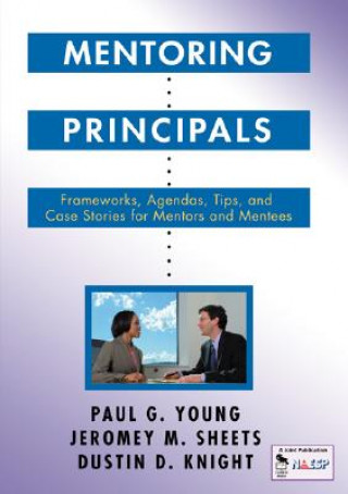 Knjiga Mentoring Principals P. G. Young