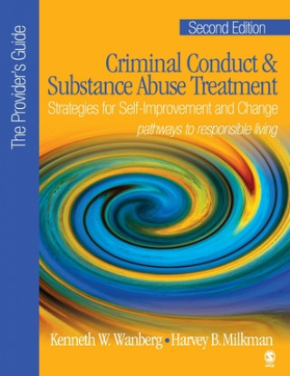 Carte Criminal Conduct and Substance Abuse Treatment - The Provider's Guide Kenneth W. Wanberg