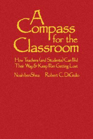 Kniha Compass for the Classroom Noah BenShea