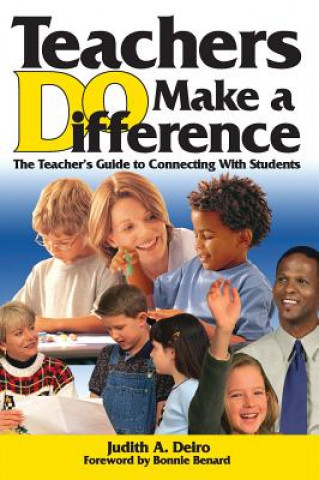 Livro Teachers DO Make a Difference Judith A. Deiro