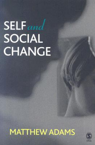Carte Self and Social Change Matthew Adams