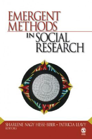 Kniha Emergent Methods in Social Research 