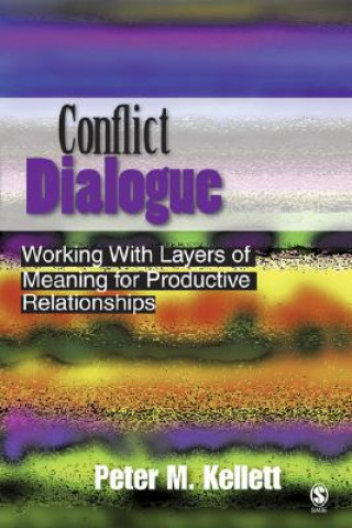 Knjiga Conflict Dialogue Peter M. Kellett