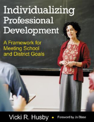 Knjiga Individualizing Professional Development Vicki R. Husby