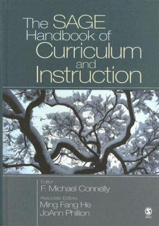 Book SAGE Handbook of Curriculum and Instruction F.Michael Connelly