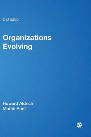 Könyv Organizations Evolving Howard E. Aldrich