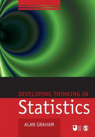 Könyv Developing Thinking in Statistics Alan Graham