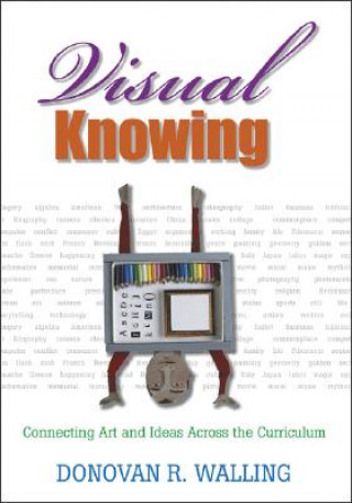 Книга Visual Knowing Donovan R. Walling