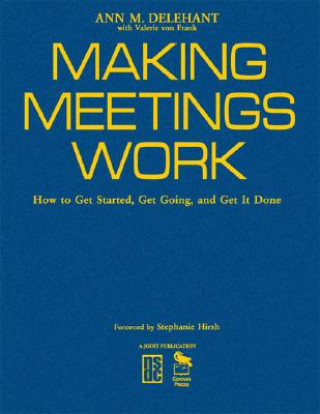 Livre Making Meetings Work Valerie A. Von Frank