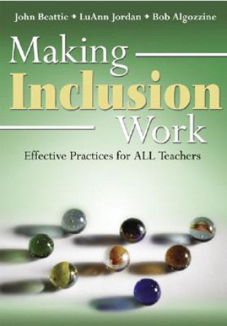 Kniha Making Inclusion Work John R. Beattie