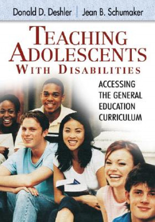 Kniha Teaching Adolescents With Disabilities: Don Deshler