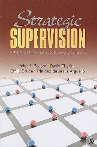 Livre Strategic Supervision Peter J. Pecora