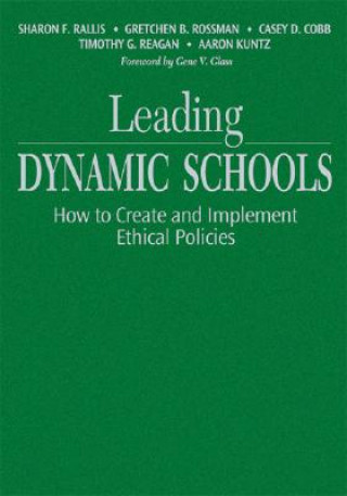 Buch Leading Dynamic Schools Sharon F. Rallis