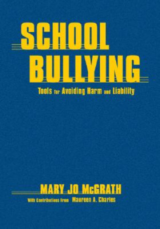 Livre School Bullying Mary Jo McGrath