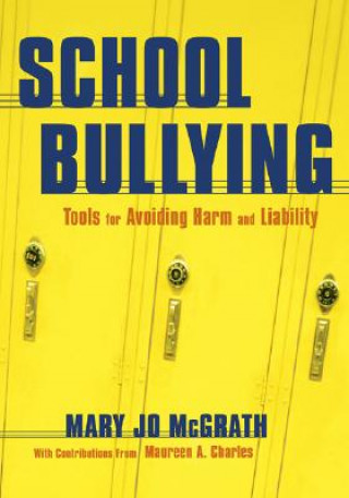 Livre School Bullying Mary Jo McGrath